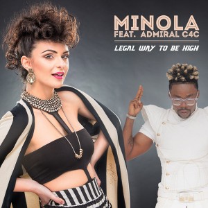 Minola legal way to be high videoclip