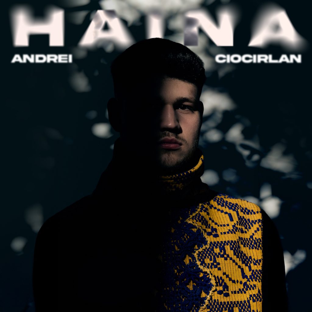 ,,Haina” – o piesă cu și despre iubire de la Andrei Ciocîrlan